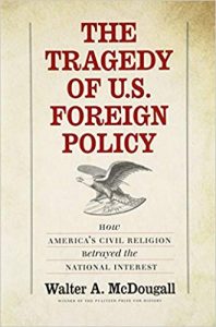The Tragedy of US foreign policy