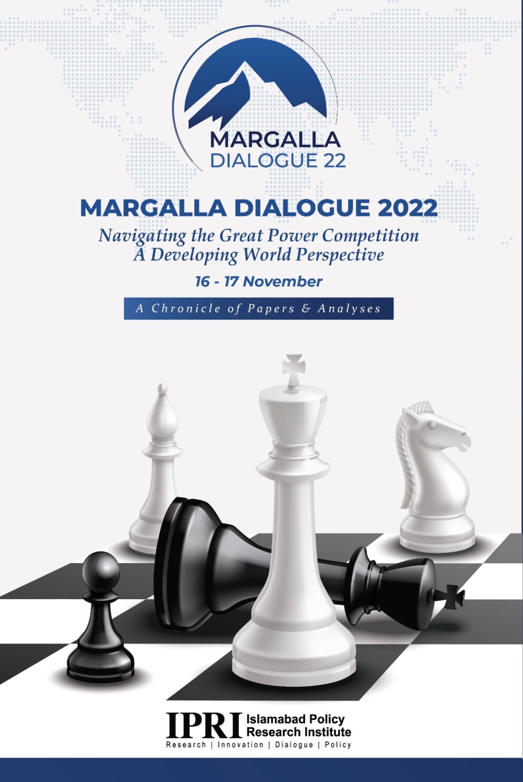 Margalla Dialogue 2022, Navigating Great Power Competition: A ...