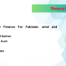 Climate Finance For Pakistan: what and how.?