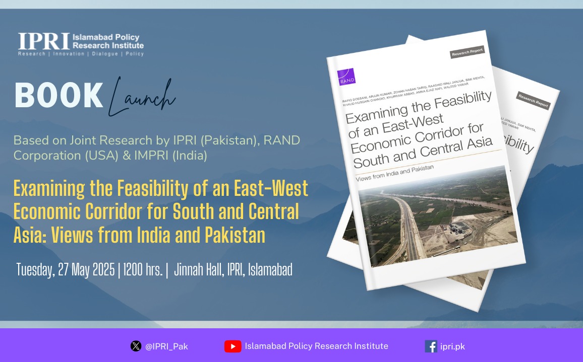 Book Launch: Examining the Feasibility of an East-West Economic Corridor for South and Central Asia