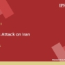 Israel’s Attack on Iran
