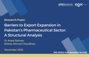 Barriers to export expansions in Pakistan’s Pharmaceutical Sector: A Structural Analysis