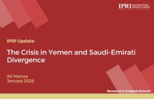 The Crisis in Yemen and Saudi-Emirati Divergence